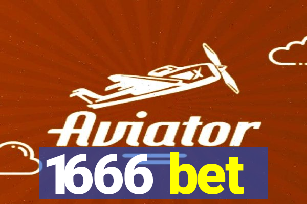 1666 bet